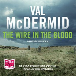 The Wire in the Blood